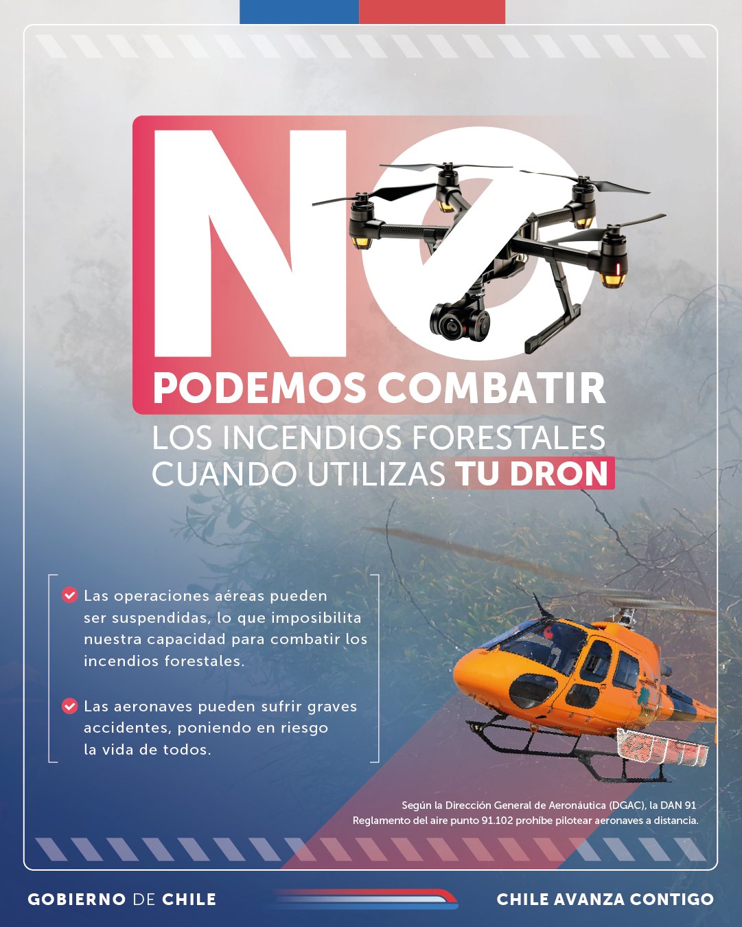 Conaf reitera la prohibición de utilizar drones en la lucha contra incendios forestales.