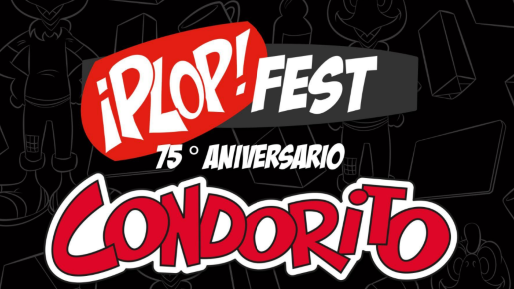 ¡Plop Fest!: Condorito conmemora su 75º cumpleaños reviviendo lo mejor de los años 90.