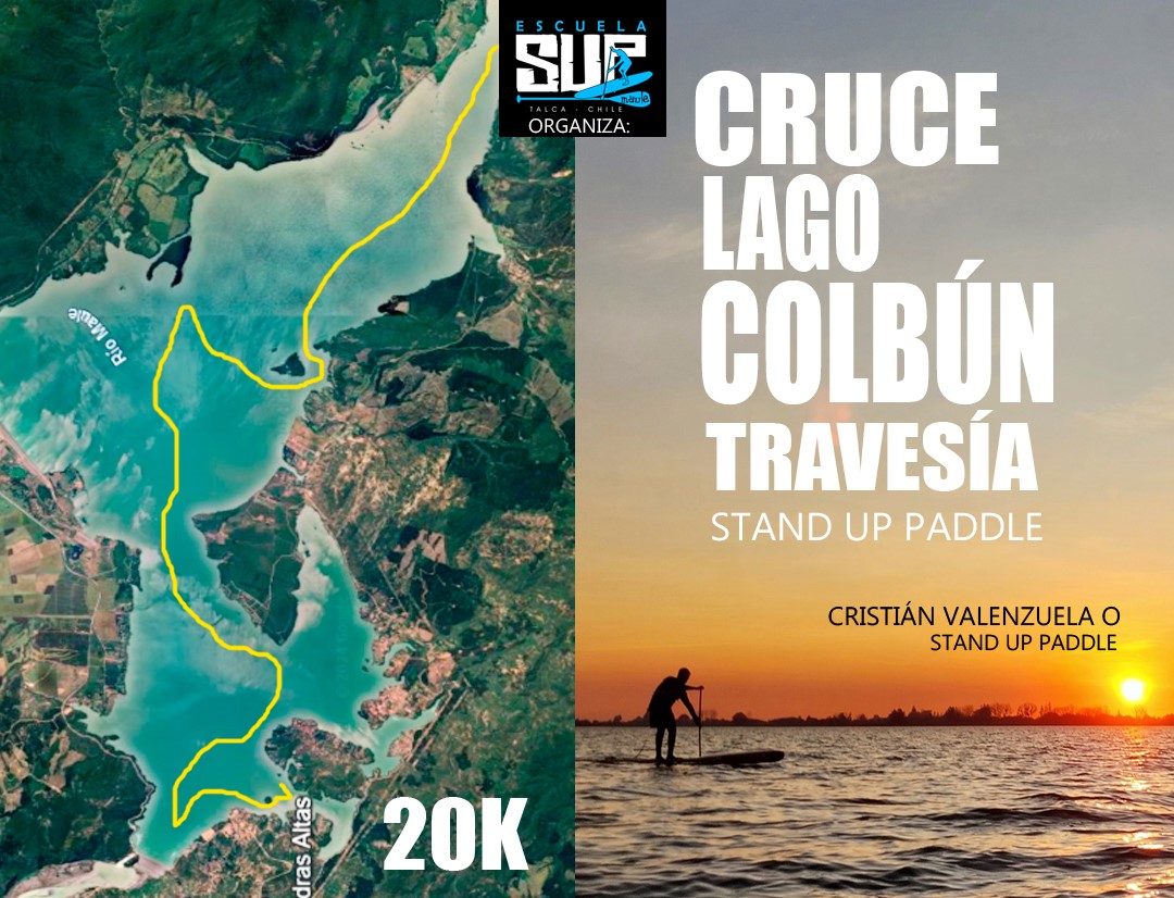 Reto deportivo: Atravesar el Lago Colbún en paddle surf.