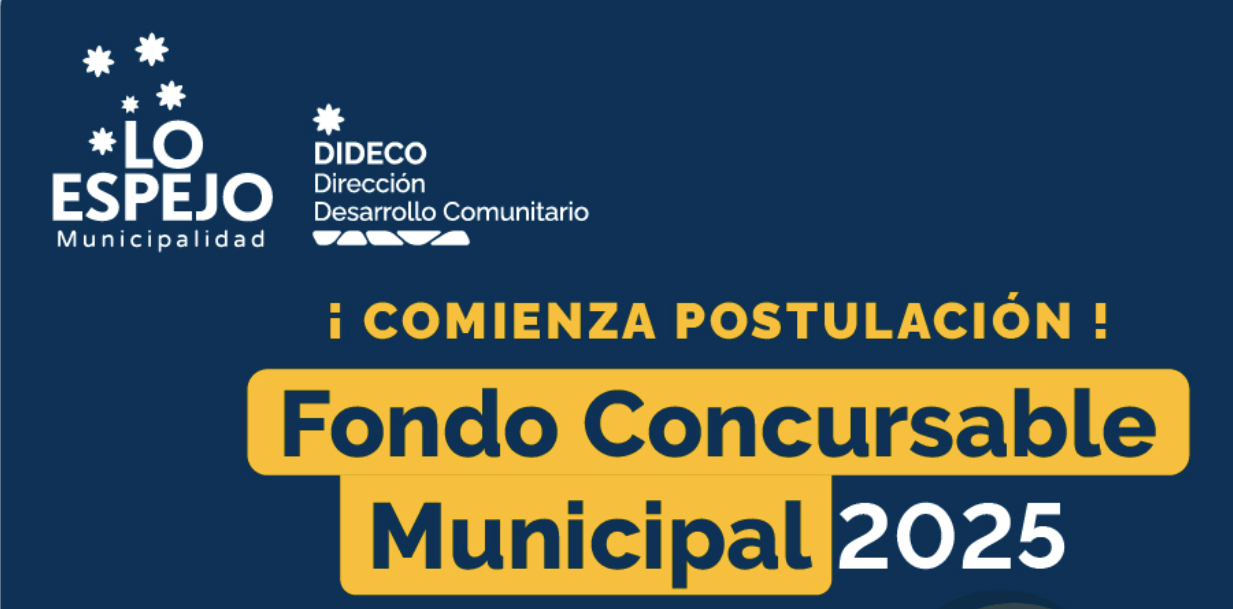 Lo Espejo: Convocatoria para el Fondo Concursable Municipal 2025