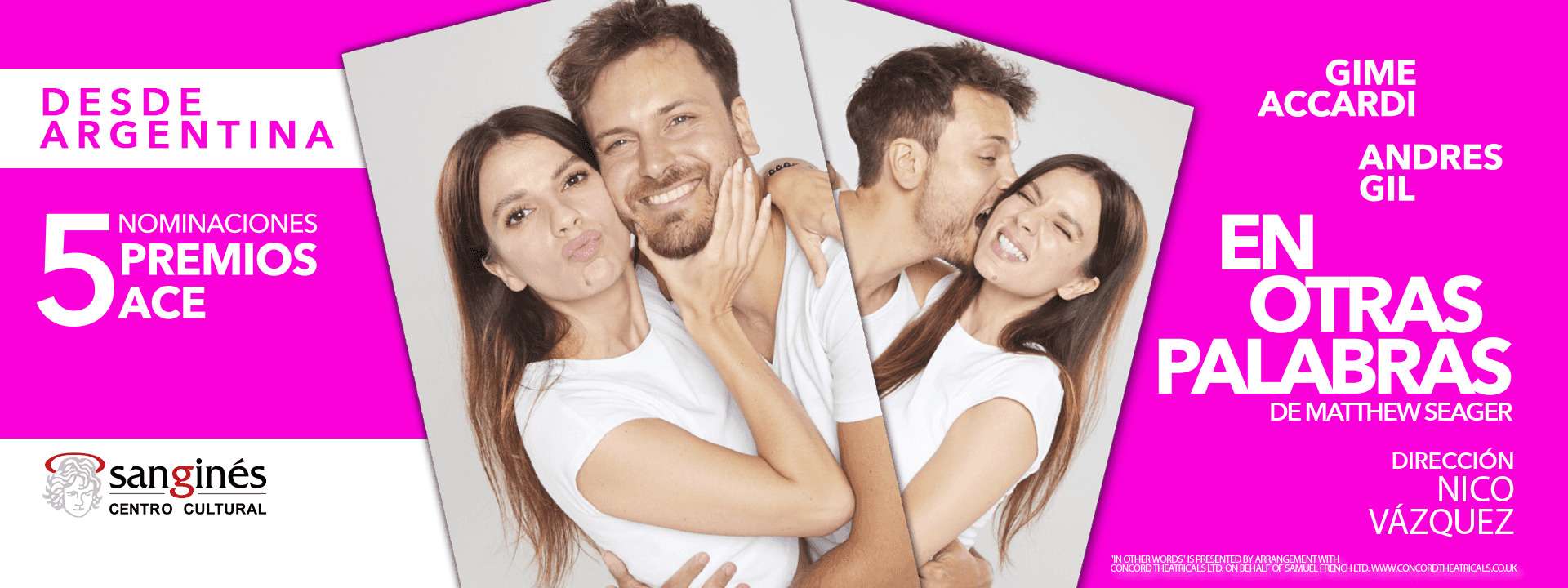 El Teatro San Ginés recibe el gran estreno de “En Otras Palabras”.