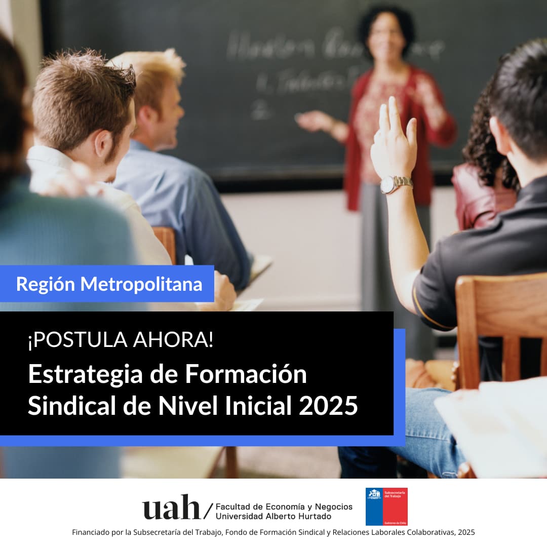 Universidad Alberto Hurtado da inicio a la inscripción para una nueva edición de Formación Sindical en la RM.