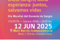 Campaña: Dona sangre, regala esperanza.