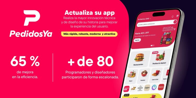 PedidosYa hizo un cambio radical en su app móvil, incorporando tecnología nativa, un nuevo diseño y mejoras en la experiencia de los usuarios