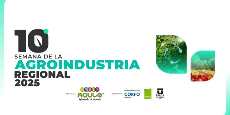 Maule Alimenta y Corfo dan inicio a la 10ª Semana de la Agroindustria.