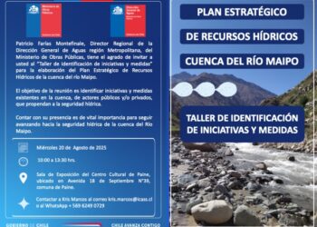 En Paine: se llevará a cabo un taller para detectar iniciativas y acciones para crear el Plan Estratégico de Recursos Hídricos de la cuenca del Río Maipo.