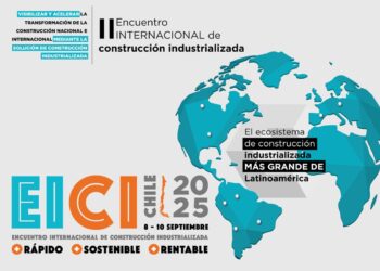 EICI 2025 pone a Chile en la onda de hub industrializado.