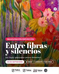 La exposición «Entre fibras y silencios» se estrena en la capital maulina.