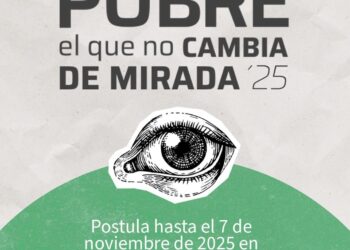Ya están abiertas las postulaciones para el Premio “Pobre el que no cambia de mirada” 2025.