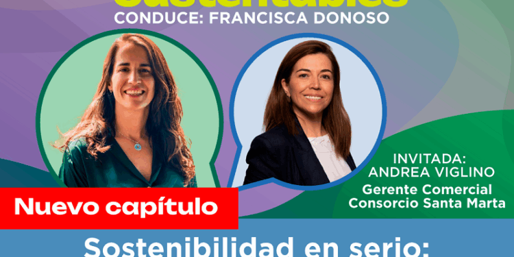 “Voces Sustentables”: el nuevo pódcast de Consorcio Santa Marta