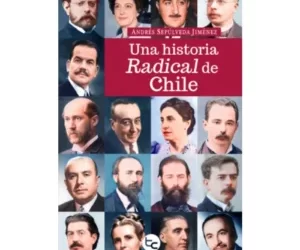 Los más de 160 años del Partido Radical quedan resumidos en un libro que narra su historia – Radio Portales