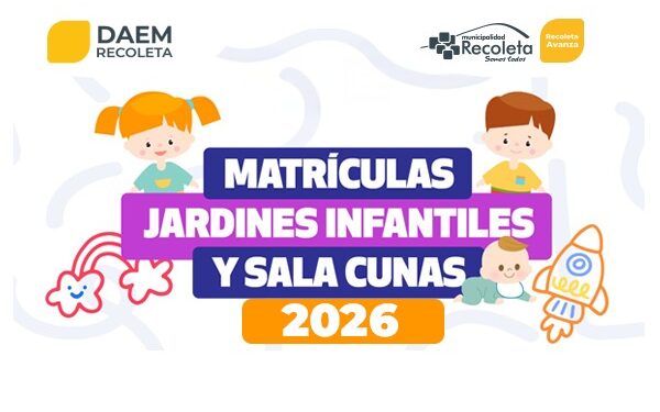 Salas cuna y jardines infantiles JUNJI abren las inscripciones 2026 en Recoleta para niñitas y niñitos de 0 a 4 años.